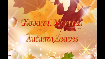 Giovanni Marradi - Autumn Leaves