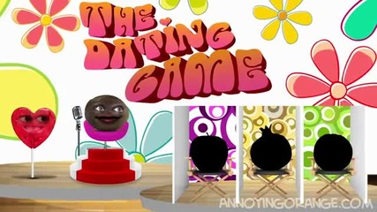 Annoying Orange - The Dating Game