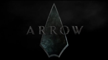Стрелата / Arrow _ сезон 1, eпизод 10, бг аудио , цял
