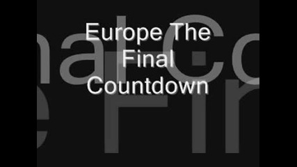 Europe - The final countdown