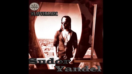 ® New Reggaeton Yandel La Leyenda - Sudor (original)