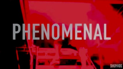 Нова 2о15! Eminem - Phenomenal [720p] / Official Music Video /