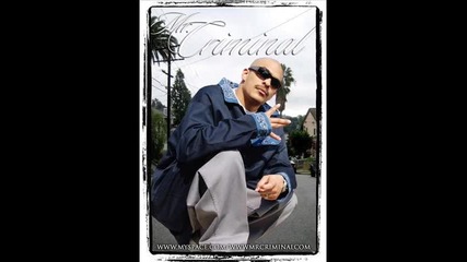Mr. Criminal ft. Lil Cuete - My Definition Of A Rider