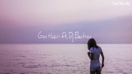 Luar - Gjithmone Gon Haziri ft. Electron Remix