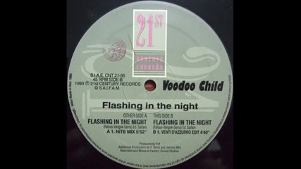 Voodoo Child - Flashing In The Night (nite Mix)