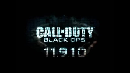 Call Of Duty Black Ops Trailer Theme Song - And Your World Will Burn 