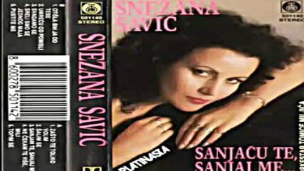Snezana Savic - Sanjacu te sanjaj me - (audio 1989) Hd.mp4