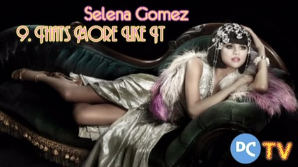Selena Gomez Album - 9.thats More Like It