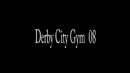 Derby City Gym Lads 08