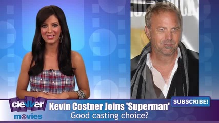 Kevin Costner Confirmed To Play Pa Kent In Superman Man of Steel 