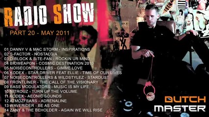 Dutch Master radio show part 20 - May 2011 - Hardstyle - Harddance