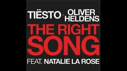 *2016* Tiesto & Oliver Heldens ft. Natalie La Rose - The Right Song