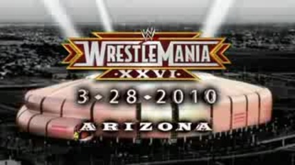 W W E Wrestlemania 26(2010) Първо Промо