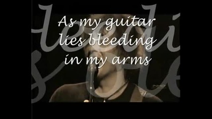 Bon Jovi - My guitar lies bleeding in my arms [lyrics]