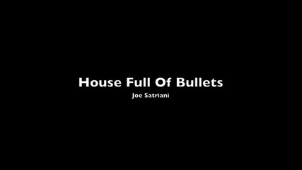 Joe Satriani - House Full Of Bullets - Backing Track