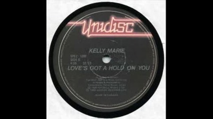 Kelly Marie - Love's Got A Hold On You ( Club Mix ) 1982