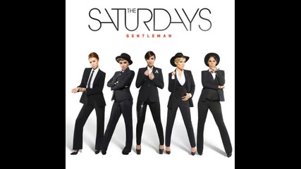 *2013* The Saturdays - Gentleman ( The Alias radio edit )