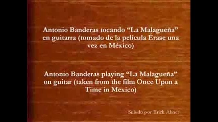 Antonio Banderas - La Malaguena