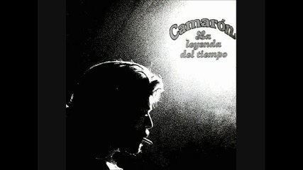 Camaron de La Isla - Nana del Caballo Grande