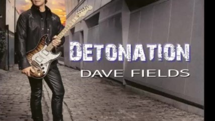 Dave Fields - Pocket Full of Dust