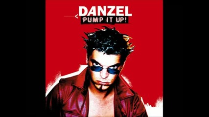 Danzel - Pump it Up (deep Influence Mix)