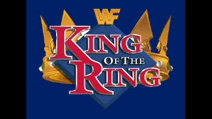King Of The Ring 1993 Theme 