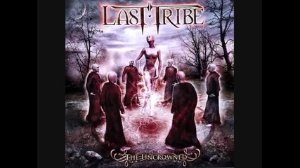 Last Tribe-the Uncrowned
