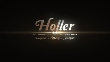 Girls' Generation - Tts - Holler Music Video Teaser
