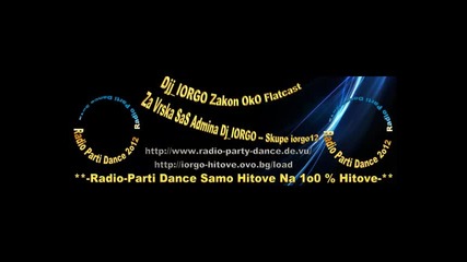 New Party Ku4ek 2o12 dj iorgo