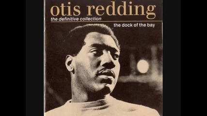 Otis Redding - Sitting on the dock of the bay