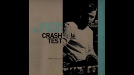 Martin Buttrich - You Must Be This High 