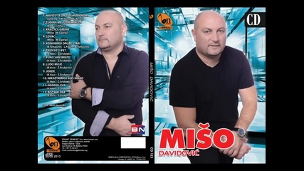 MISO DAVIDOVIC - KONOBARU DRUZE STARI