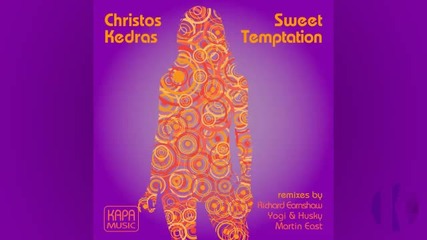 Christos Kedras - Sweet Temptation Richard Earnshaw remix 