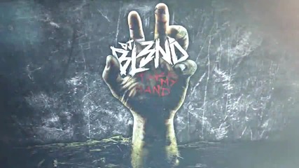 !!! Take My Hand - Dj Bl3nd