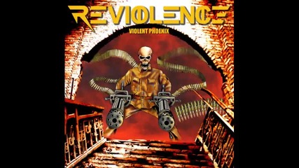 Reviolence - 04 About Angels and Demons
