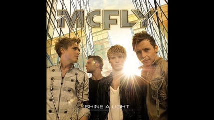 Mcfly ft. Taio Cruz - Shine a light