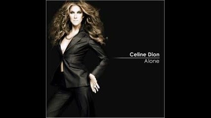 Celine Dion - Alone (full song! album rip) 