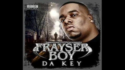 Frayser Boy - blame It On Patron