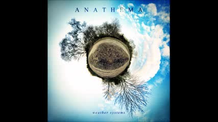 Anathema - Weather Systems [ Full Album 2012 ]