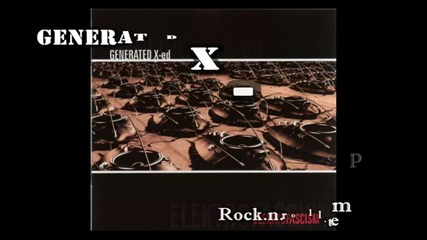 Generated X-ed - Rock'n'roll Temple