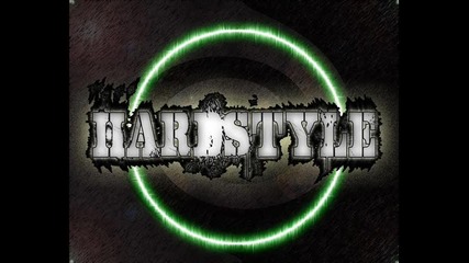 • Hardstyle •