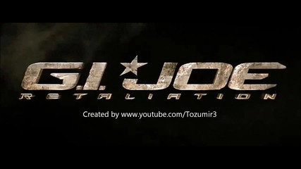 •2013• G. I. Joe 2 - Seven Nation Army