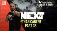 NEXTTV 014: The Vanishing Of Ethan Carter (Част 38) Радост от Стара Загора