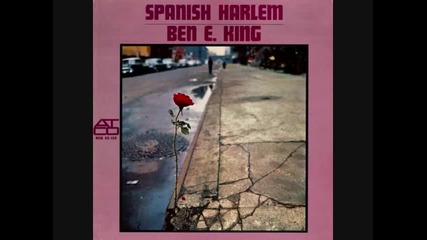 Ben E. King - Spanish Harlem (1960)