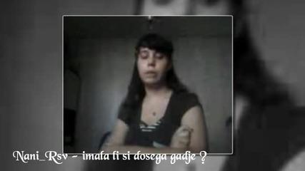 Nani_rsv - imala li si dosega gadje