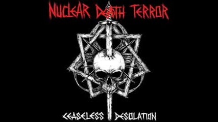 Nuclear Death Terror - World Enslaved 
