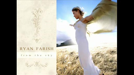 Ryan Farish - From The Sky