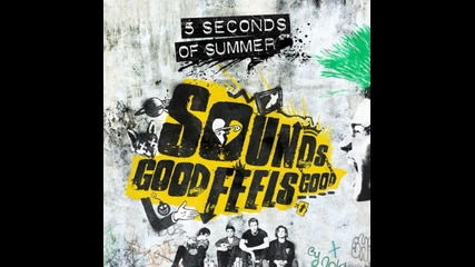 5 Seconds of Summer - Invisible [ Sounds Good Feels Good - 2015 ]