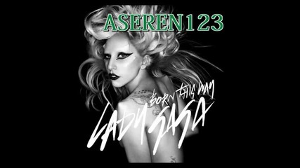 За първи път в сайта! Lady Gaga - Born This Way - Високо Качество 