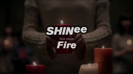 Shinee - Fire ~ [mv teaser]